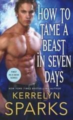 How to Tame a Beast in Seven Days (The Embraced) – Mass Market Paperback – GOOD