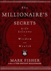 The Millionaire’s Secrets by Fisher, Mark