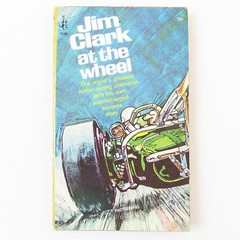 Jim Clark at the Wheel 1966 Pocket Books MMPB 1st Thus Ed