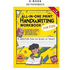 The All-in-One Print Handwriting Workbook for Kids: 145 Fun, Khaula Mubasher 202