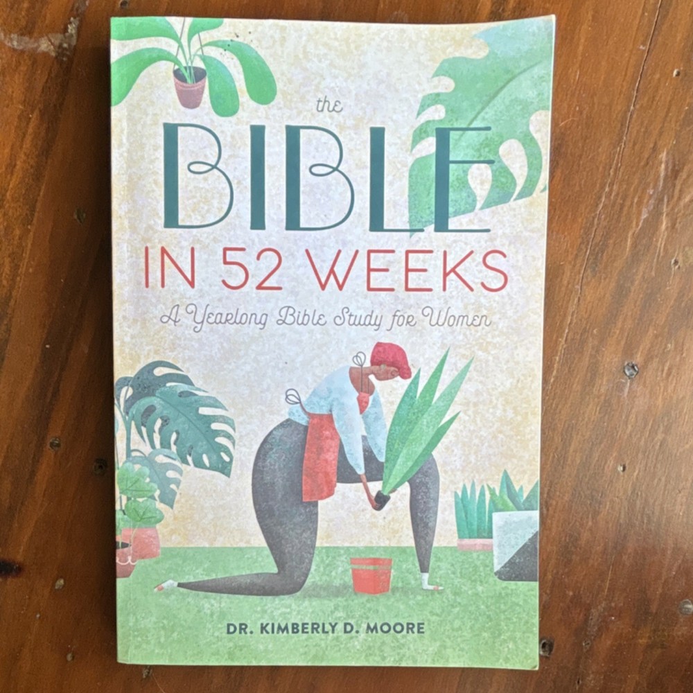 Rockridge Press The Bible in 52 Weeks Dr. Kimberly D. Moore Paperback Religion