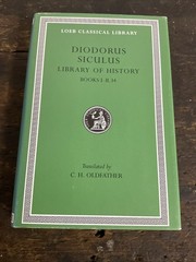 Library of History, Volume I : Books 1-2. 34 by Diodorus Diodorus Siculus (1933)
