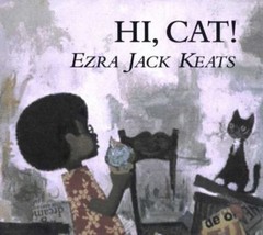 Hi, Cat! by Keats, Ezra Jack