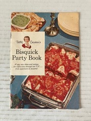 Betty Crocker’s Bisquick Party Book 1957 Vintage Cookbook Recipes General Mills