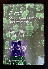 Philpott, E. coli Shiga Toxin Methods & Protocols HC 2003 1st/1st Humana VG STEC