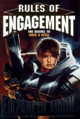 Rules of Engagement – Hardcover By Elizabeth Moon – GOOD