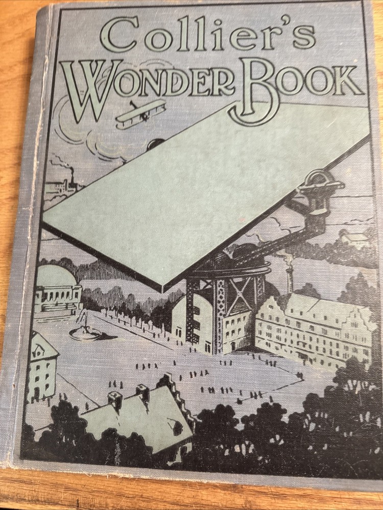 Collier’s Wonder Book (1920) 1st Edition HC Science Facts and Articles Original