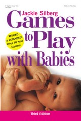 Games to Play with Babies – 3rd Edition – Paperback By Jackie Silberg – GOOD