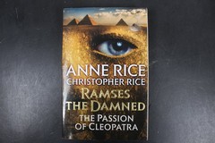 Ramses The Damned The Passion of Cleopatra Anne Rice 2017 First Ed Anchor Books