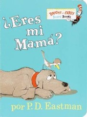 Â¿Eres Mi Mama? (Bright & Early Board Books(TM)) (Spanish Edition) – VERY GOOD