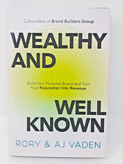 Wealthy and Well Known by Rory & AJ Vaden (2025, Hardcover) reputation revenue