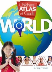 Children’s Atlas of God’s World by Craig Froman (2013, Hardcover)