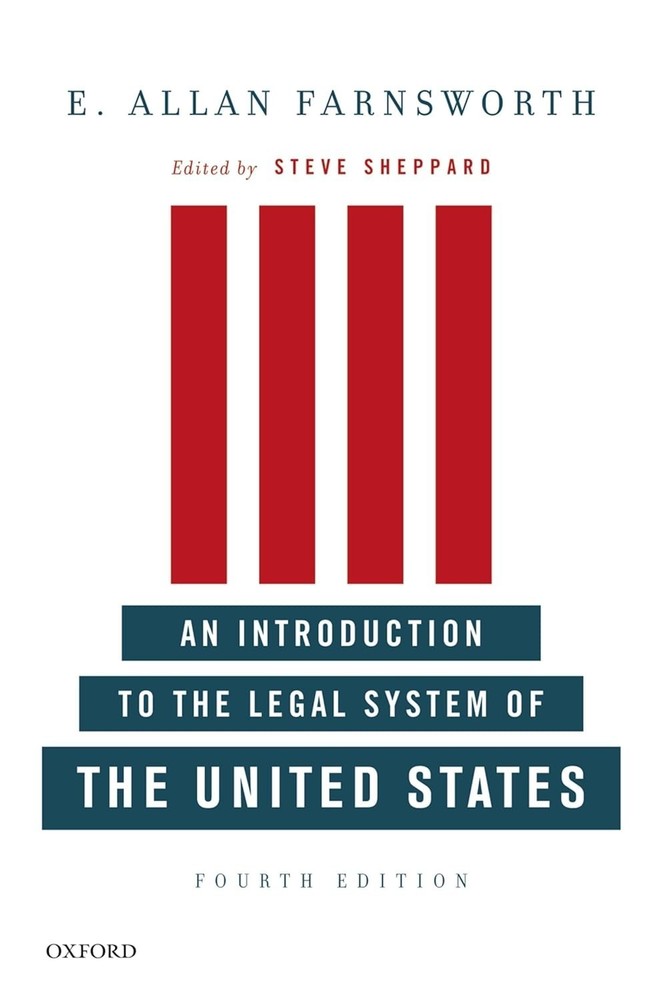 An Introduction to the Legal System of the United States 4th Edition Farnsworth