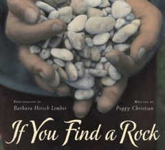 If You Find a Rock – Paperback By Christian, Peggy – VERY GOOD