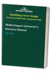 Media/Impact Instructor’s Resource Manual