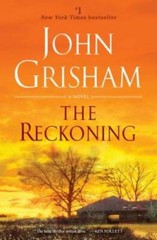 The Reckoning: A Novel – Paperback By Grisham, John – GOOD