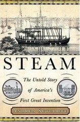 Steam: The Untold Story of America’s First Gre- Sutcliffe, 1403968993, paperback