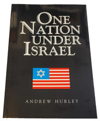 ONE NATION UNDER ISRAEL Andrew Hurley (1999) Political Commentary NEW PB/SC BOOK
