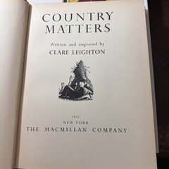 Country Matters Clare Leighton 1937 Illustrated Wood Engravings