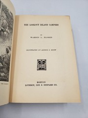 Warren L Eldred / The Lookout Island Campers 1909