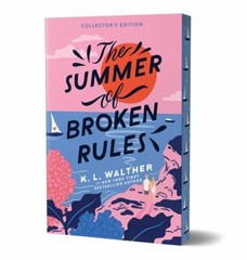 The Summer of Broken Rules Paperback K. L. Walther