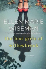 The Lost Girls of Willowbrook – Paperback By Wiseman, Ellen Marie – ACCEPTABLE