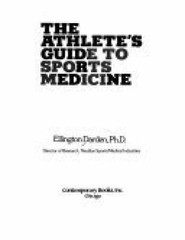 Athlete’s Guide to Sports Medicine – Paperback, by Darden Ellington – Very Good