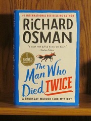 Richard Osman, The Man Who Died Twice, *Signed* 1st/1st F/F Thursday Murder Club