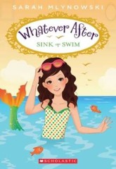 Sink or Swim (Whatever After #3) – Paperback By Mlynowski, Sarah – GOOD
