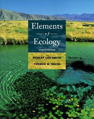Elements Of Ecology by ROBERT LEO SMITH