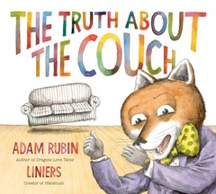 The Truth About the Couch – hardcover Rubin, Adam|Liniers