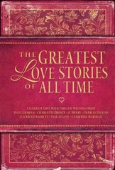 The Greatest Love Stories of All Time – hardcover Publishing, Standard