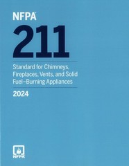 NFPA 211, Standard for Chimneys, Fireplaces, Vents and Solid Fuel 2024 PB. FS