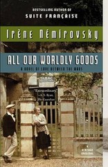 All Our Worldly Goods – Paperback By Irene Nemirovsky – VERY GOOD