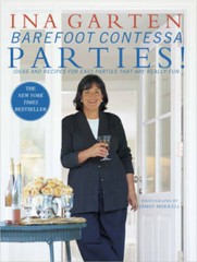 Barefoot Contessa Parties! Ideas and Recipes for Easy Parties That A – VERY GOOD