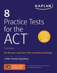 8 Practice Tests for the ACT: 1,700+ Practice Questions (Kaplan Tes – GOOD
