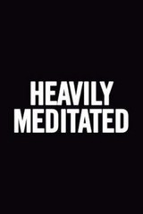 Heavily Meditated: 6×9 Blank Lined 100 Pages Yoga Notebook, Class Planner, O…