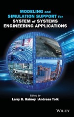 Modeling and Simulation Support for System of Systems Engineering Applications