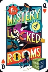 The Mystery of Locked Rooms Hardcover Lindsay Currie