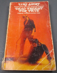 DEAD FREIGHT FOR PIUTE by Luke Short Bantam Book 4th Printing 1968 Paperback PB