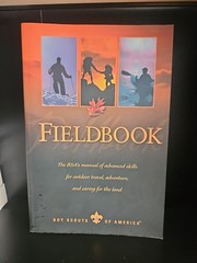 Fieldbook: The BSA’s Manual of Advanced Skills for Outdoor Travel, Adventure…