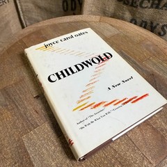 Childwold by Joyce Carol Oates 1976 First Edition Hardcover Vanguard Press