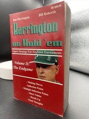 Harrington on Hold ‘em : Expert Strategy for No-Limit Tournaments; Volume II:…