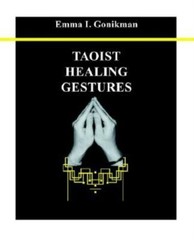 Taoist Healing Gestures