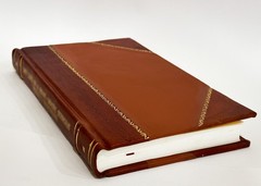 Historical Raleigh from Its Foundation in 1792 : Descriptive, B [Leather Bound]
