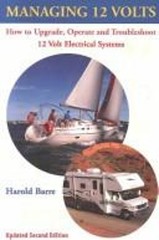 Managing 12 Volts : How to Update, Operate, and Troubleshoot 12 V