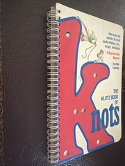 The Klutz Book of Knots by John Cassidy 1985