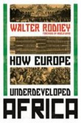 How Europe Underdeveloped Africa Format: Paperback