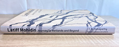 Latiff Mohidin Journey to Wetlands & Beyond Hardcover Singapore Art Museum 2009