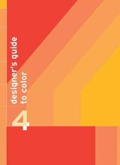 Designer’s Guide to Color 4 Paperback Ikuyoshi, Takahashi, Yumi S